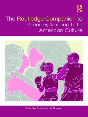 cover image of The Routledge Companion to Gender, Sex and Latin American Culture
